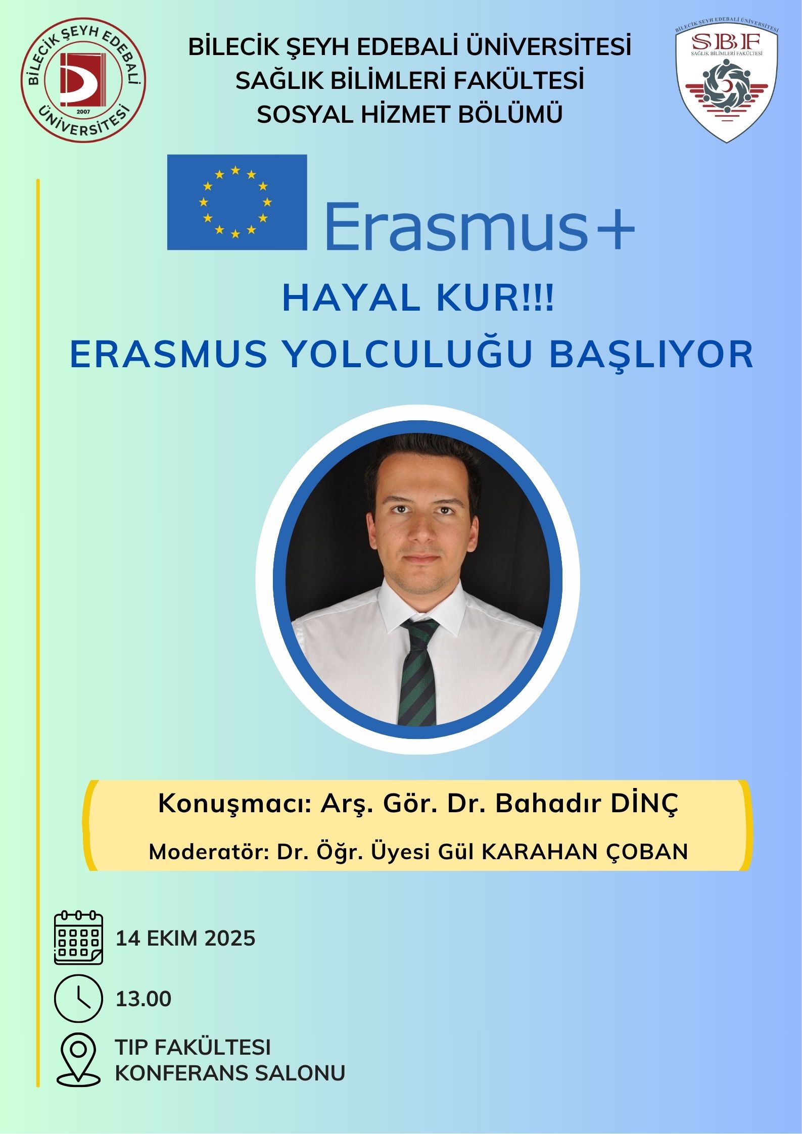 Within the scope of ErasmusDays Events "Dream on!! Erasmus Journey Begins"